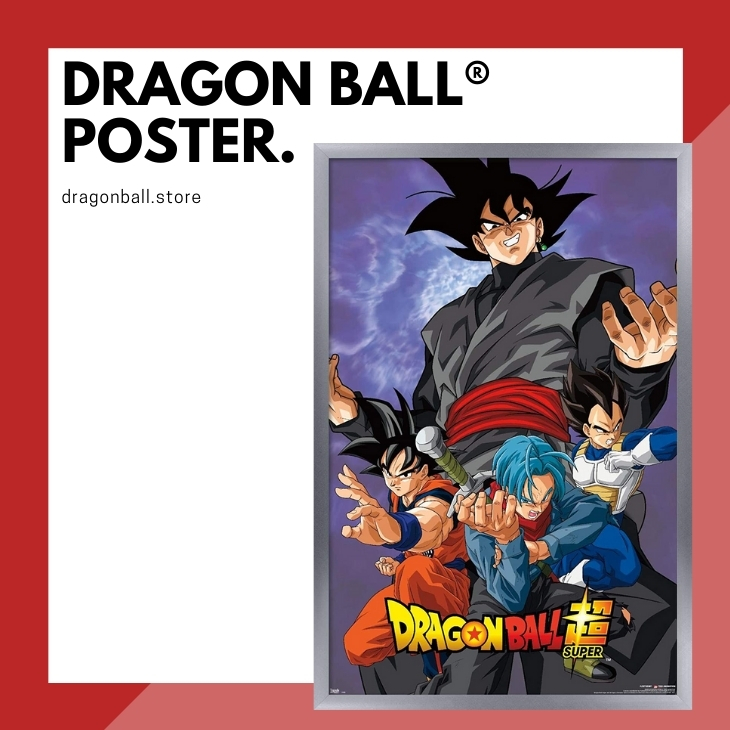 OFFICIAL Dragon Ball Posters【 Update February 2024】